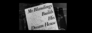 Mr Blandings builds his dream house review