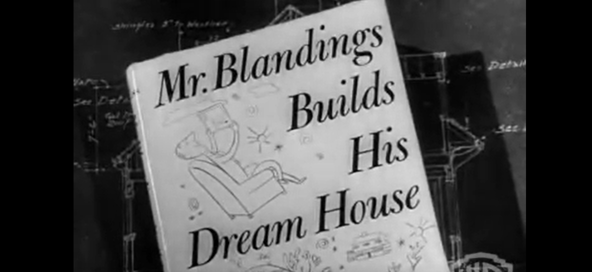 Mr Blandings build his dream house